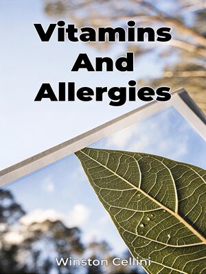cover image of Vitamins and Allergies